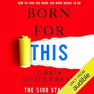 Born for This Audiobook By Chris Guillebeau cover art