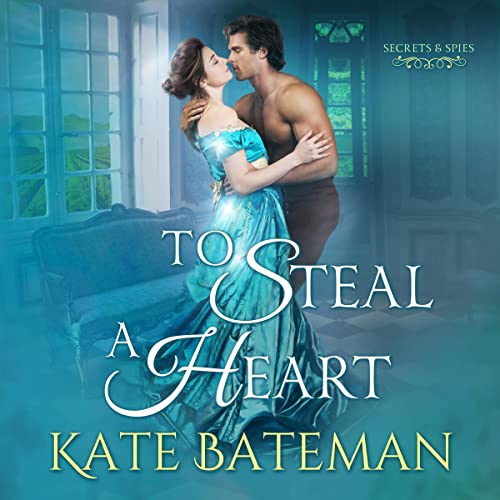 To Steal a Heart Audiolibro Por Kate Bateman arte de portada