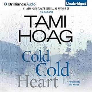 Cold Cold Heart Audiobook By Tami Hoag cover art