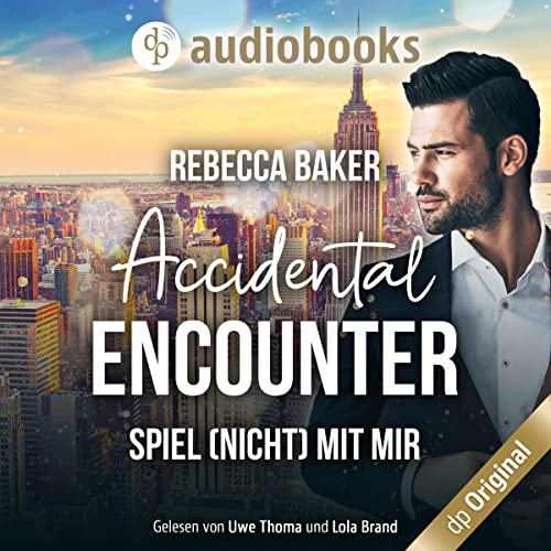 Accidental Encouter - Spiel (nicht) mit mir! cover art