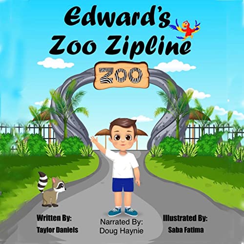 Edward's Zoo Zipline Audiolibro Por Taylor Daniels arte de portada