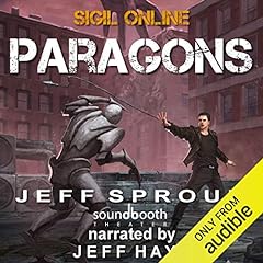 Sigil Online: Paragons Audiolibro Por Jeff Sproul arte de portada