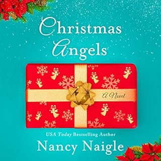 Christmas Angels Audiobook By Nancy Naigle cover art