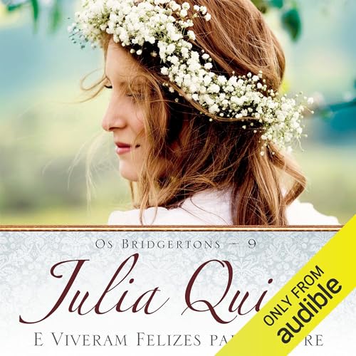 E viveram felizes para sempre Audiolivro Por Julia Quinn capa