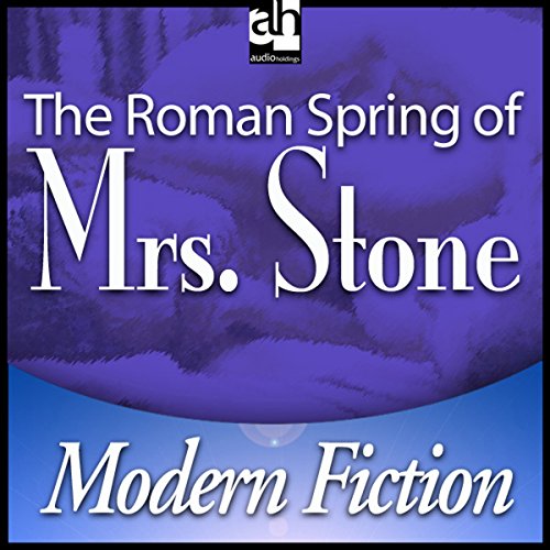 The Roman Spring of Mrs. Stone Audiobook By Tennessee Williams cover art