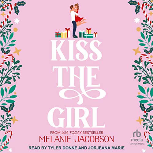 Kiss the Girl Audiolibro Por Melanie Jacobson arte de portada