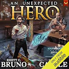 An Unexpected Hero Audiobook By Rhett C. Bruno, Jaime Castle cover art