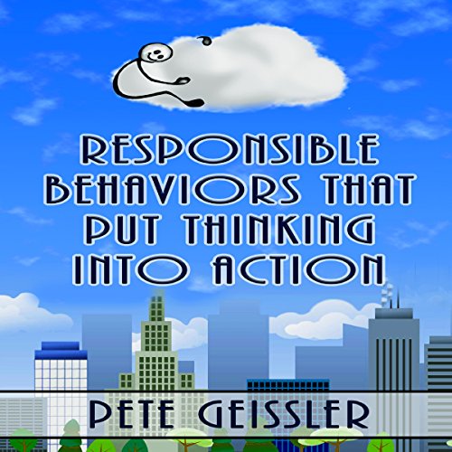 Page de couverture de Responsible Behaviors That Put Thinking into Action