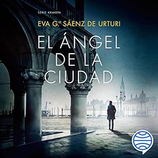 El Ángel de la Ciudad Audiobook By Eva García Sáenz de Urturi cover art