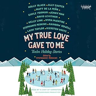 My True Love Gave to Me Audiobook By Stephanie Perkins - editor cover art