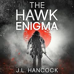 The Hawk Enigma Audiobook By J.L. Hancock cover art