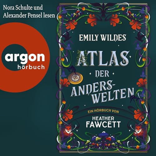 Emily Wildes Atlas der Anderswelten cover art