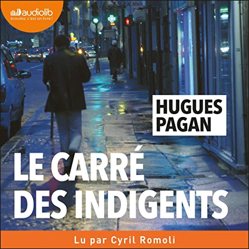 Le Carré des indigents Audiolivro Por Hugues Pagan capa