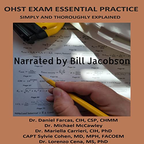 OHST Exam Essential Practice Simply and Thoroughly Explained cover art