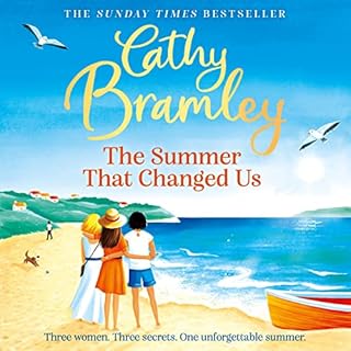 The Summer That Changed Us Audiobook By Cathy Bramley cover art