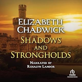 Shadows and Strongholds Audiobook By Elizabeth Chadwick cover art