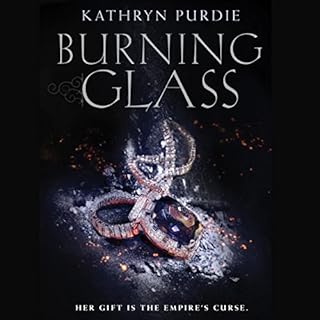 Burning Glass Audiobook By Kathryn Purdie cover art