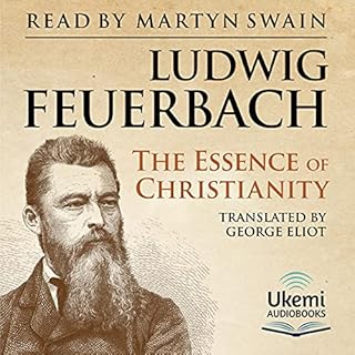 The Essence of Christianity Audiobook By Ludwig Feuerbach cover art