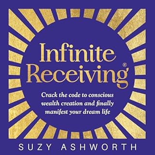 Infinite Receiving Audiobook By Suzy Ashworth cover art