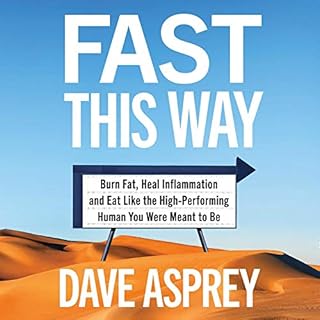 Fast This Way Audiobook By Dave Asprey cover art