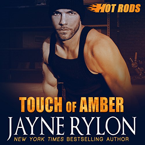 Touch of Amber (Hot Rods) Audiolibro Por Jayne Rylon arte de portada