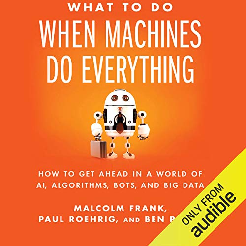 Couverture de What to Do When Machines Do Everything