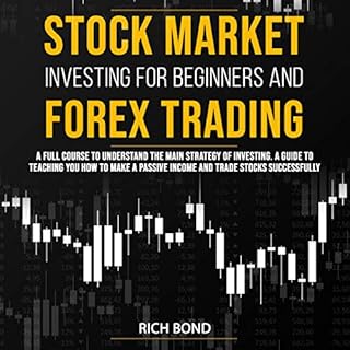 Stock Market Investing for Beginners and Forex Trading Audiolibro Por Rich Bond arte de portada