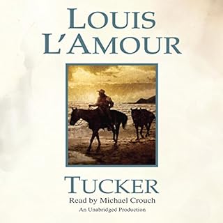 Tucker Audiobook By Louis L'Amour cover art