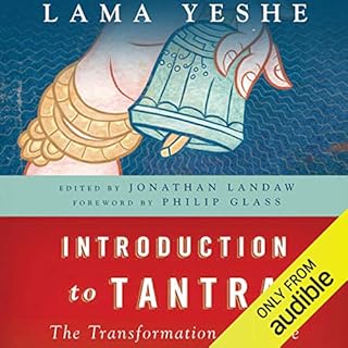 Introduction to Tantra Audiobook By Lama Thubten Yeshe, Jonathan Landaw - editor cover art