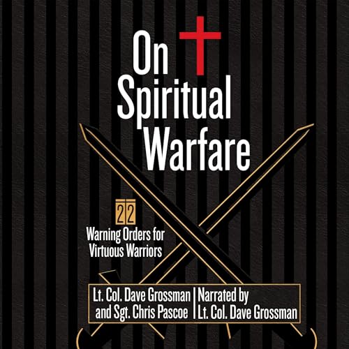 On Spiritual Warfare Audiolibro Por Lt. Col. Dave Grossman, Sgt. Chris Pascoe arte de portada