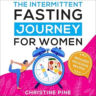 The Intermittent Fasting Journey for Women Audiolibro Por Christine Pine arte de portada