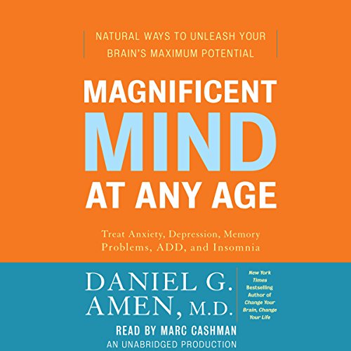 Magnificent Mind at Any Age Audiolibro Por Daniel G. Amen M.D. arte de portada