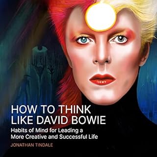 How to Think Like David Bowie Audiolibro Por Jonathan Tindale arte de portada