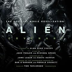 Alien: Covenant Audiobook By Alan Dean Foster cover art