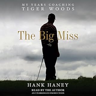 The Big Miss Audiolibro Por Hank Haney arte de portada