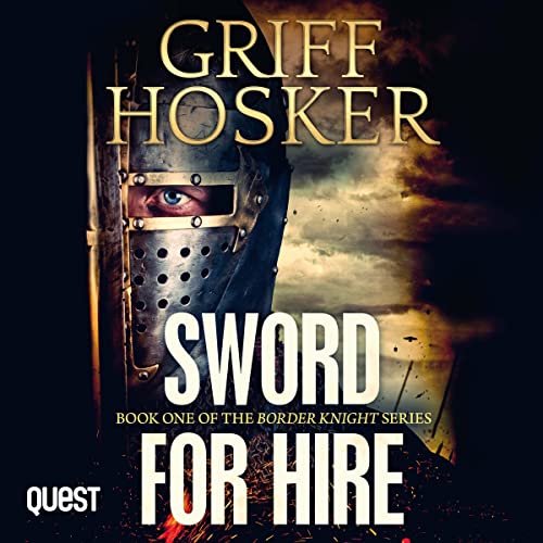 Sword for Hire Audiobook By Griff Hosker cover art