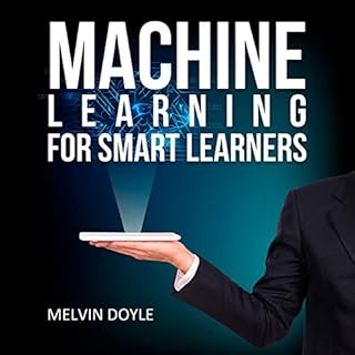 Machine Learning for Smart Learners Audiobook By Melvin Doyle cover art