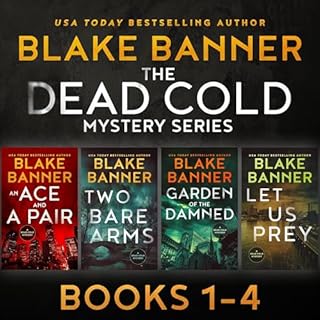 The Dead Cold Series: Books 1-4 Audiobook By Blake Banner cover art