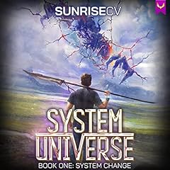 System Change: A LitRPG Adventure Audiolibro Por SunriseCV arte de portada