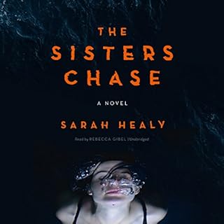 The Sisters Chase Audiolibro Por Sarah Healy arte de portada