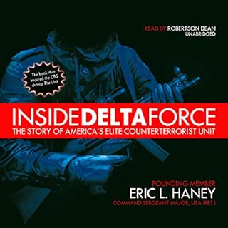 Inside Delta Force Audiolibro Por Command Sergeant Major Eric L. Haney arte de portada