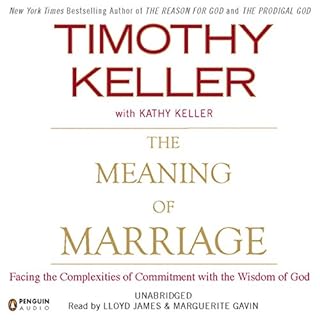 The Meaning of Marriage Audiobook By Timothy Keller cover art