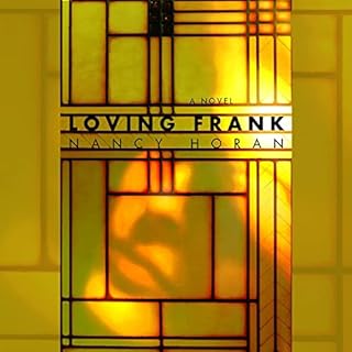 Loving Frank Audiobook By Nancy Horan cover art