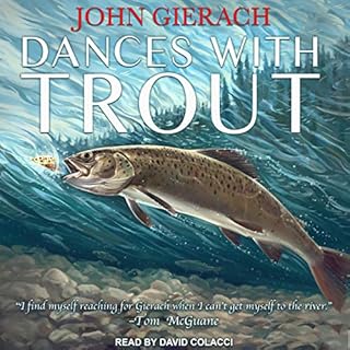 Dances with Trout Audiolibro Por John Gierach arte de portada