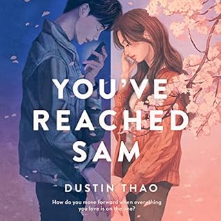 You've Reached Sam Audiobook By Dustin Thao cover art