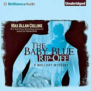 The Baby Blue Rip-Off Audiobook By Max Allan Collins cover art