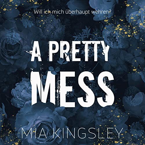 A Pretty Mess Titelbild