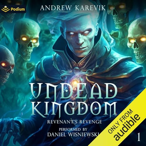 Undead Kingdom Audiobook By Andrew Karevik cover art