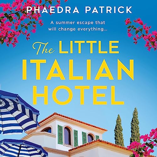 The Little Italian Hotel Audiolibro Por Phaedra Patrick arte de portada