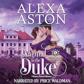 Devoted to the Duke Audiobook By Alexa Aston, Dragonblade Publishing cover art